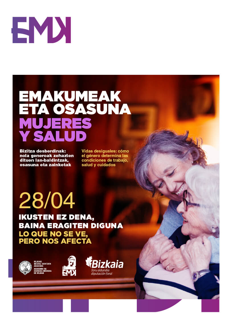 V JORNADAS MUJERES Y SALUD. Vidas desiguales: cómo el género determina las condiciones de trabajo, salud y cuidados. LO QUE NO SE VE, PERO NOS AFECTA