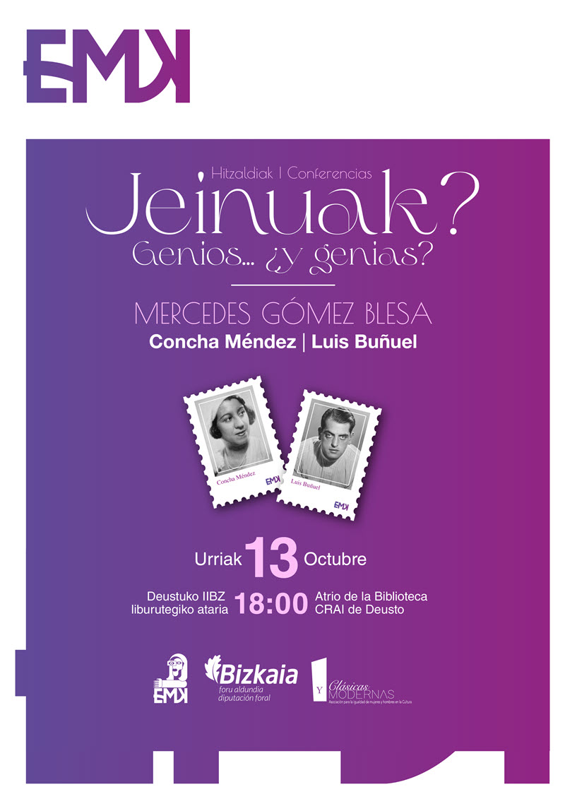 Jeinuak? Concha Méndez eta Luis Buñuel, Mercedes Gómez Blesaren eskutik | Urriaren 13an