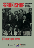 Franquismo: una dictadura contra las mujeres - Durango
